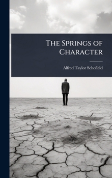 The Springs of Character
