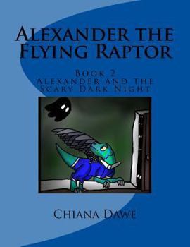 Paperback Alexander and the Scary Dark Night Book