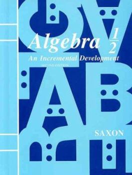 Hardcover Algebra 1/2: An Incremental Development Book