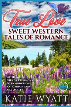 Paperback True Love Sweet Western Tales of Romance Book