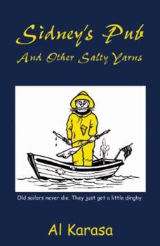 Paperback Sidney's Pub and Other Salty Yarns Book