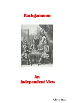 Paperback Backgammon - An Independent View Book