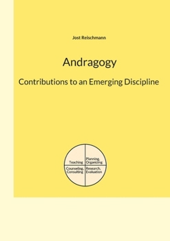 Paperback Andragogy: Contributions to an Emerging Discipline Book