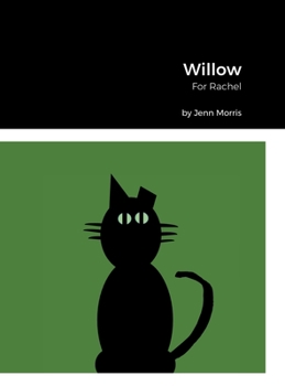 Hardcover Willow: For Rachel Book