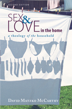 Paperback Sex and Love in the Home, Second Edition Book