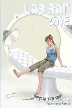 Lab Rat One - Book #2 of the Touchstone