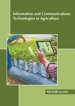 Hardcover Information and Communications Technologies in Agriculture Book