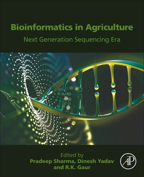 Paperback Bioinformatics in Agriculture: Next Generation Sequencing Era Book