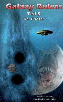 Paperback Galaxy Rulers: Der Erlöser [German] Book