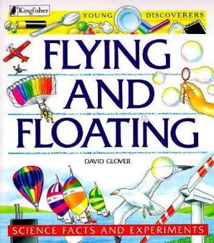 Paperback Flying and Floating: Science Facts and Experiments Book