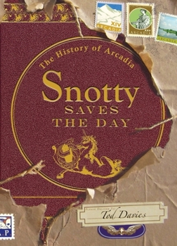 Paperback Snotty Saves the Day Book
