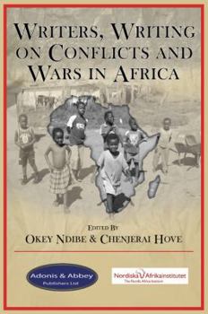 Writers, Writing on Conflicts and Wars in Africa