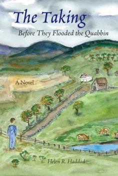 Paperback The Taking: Before They Flooded the Quabbin Book