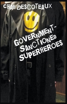 Paperback Government-Sanctioned Superheroes Book