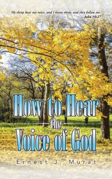 Paperback How to Hear the Voice of God Book
