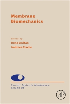 Hardcover Membrane Biomechanics: Volume 86 Book