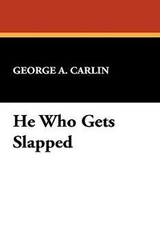 He Who Gets Slapped