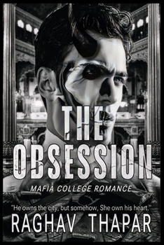 Paperback The Obsession: A Love That Burns, A Fate That Kills Book