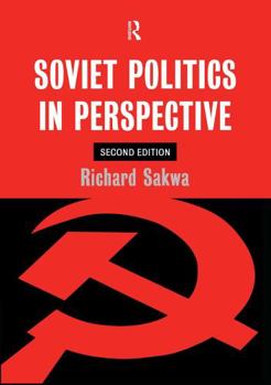 Hardcover Soviet Politics: In Perspective Book