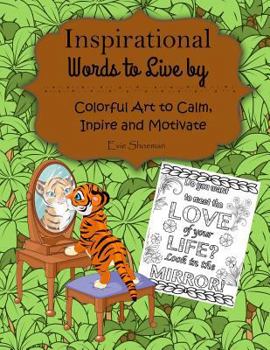 Paperback Inspirational Words to Live by: Adult Coloring Book
