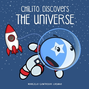 Paperback Chilito Discovers The Universe Book