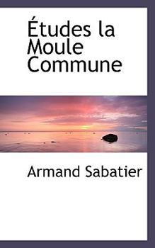 Paperback Tudes La Moule Commune Book