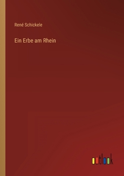 Paperback Ein Erbe am Rhein [German] Book