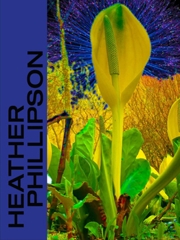 Hardcover Heather Phillipson Book