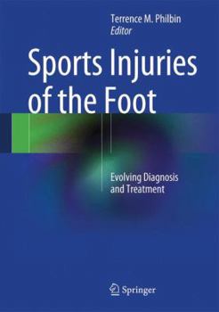 Hardcover Sports Injuries of the Foot: Evolving Diagnosis and Treatment Book