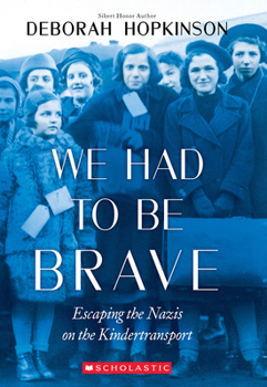 We Had to be Brave - Book  of the Scholastic Focus