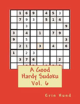 Paperback A Good Hardy Sudoku Vol. 6 Book