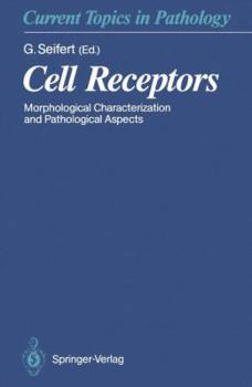 Paperback Cell Receptors: Morphological Characterization and Pathological Aspects Book