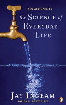 Paperback The Science of Everyday Life Book