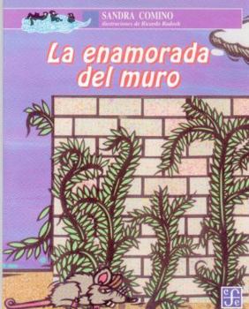 Paperback La Enamorada del Muro [Spanish] Book