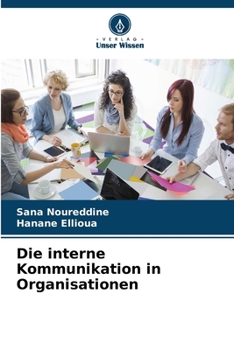 Paperback Die interne Kommunikation in Organisationen [German] Book