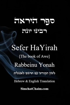 Paperback Sefer HaYirah [The book of Awe] &#1505;&#1508;&#1512; &#1492;&#1497;&#1512;&#1488;&#1492; Hebrew & English Translation [Large Print] Book