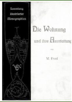 Paperback Die Wohnung und ihre Ausstattung [German] Book