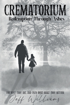 Paperback Crematorium: Redemption Through Ashes Book