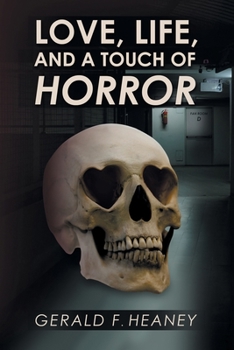 Paperback Love Life and a Touch of Horror Book