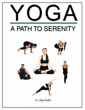 Paperback Yoga: A Path to Serenity Book