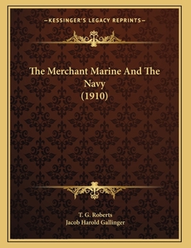 Paperback The Merchant Marine And The Navy (1910) Book