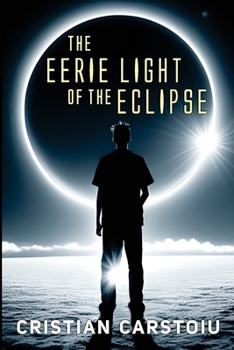 Paperback The Eerie Light Of The Eclipse Book