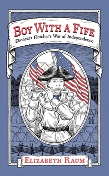 Paperback Boy with a Fife: Ebenezer Fletcher's War of Independence Book