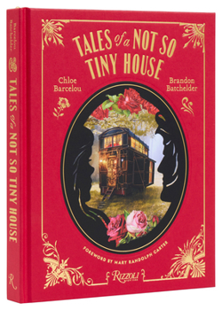 Hardcover Tales of a Not So Tiny House Book