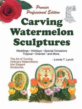 Paperback Carving Watermelon Sculptures Book