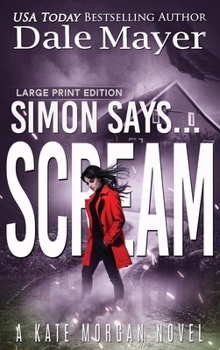 Hardcover Simon Says... Scream [Large Print] Book