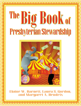 Paperback The Big Book of Presbyterian Stewardship Book