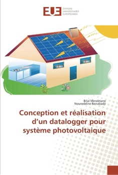 Paperback Conception et réalisation d'un datalogger pour système photovoltaique [French] Book