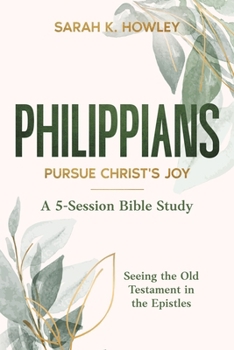 Paperback Philippians: Pursue Christ's Joy Book