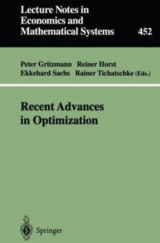 Paperback Recent Advances in Optimization: Proceedings of the 8th French-German Conference on Optimization Trier, July 21-26, 1996 Book